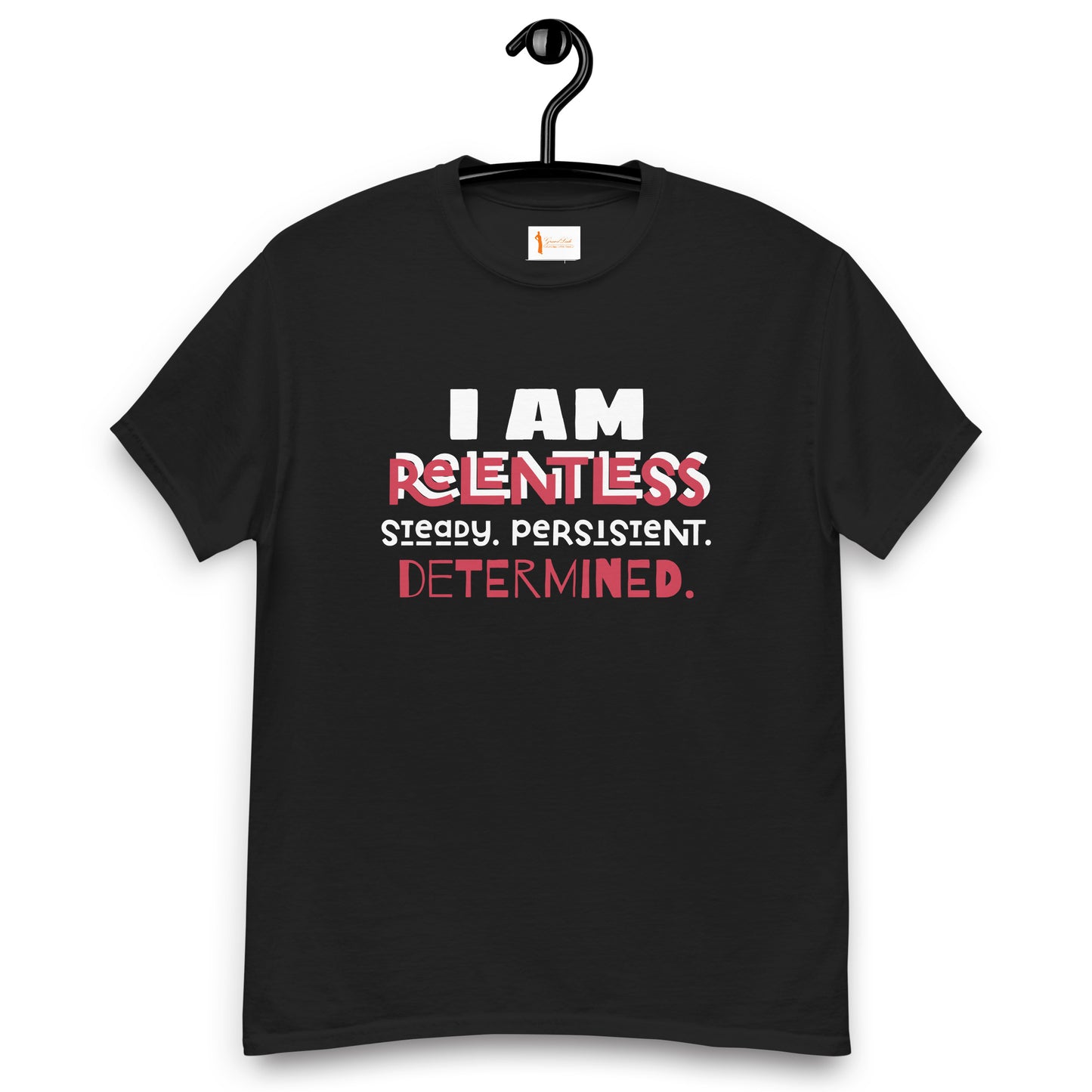 I AM Relentless Unisex T-Shirt