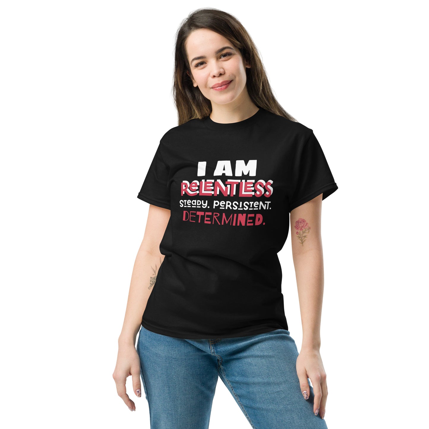 I AM Relentless Unisex T-Shirt