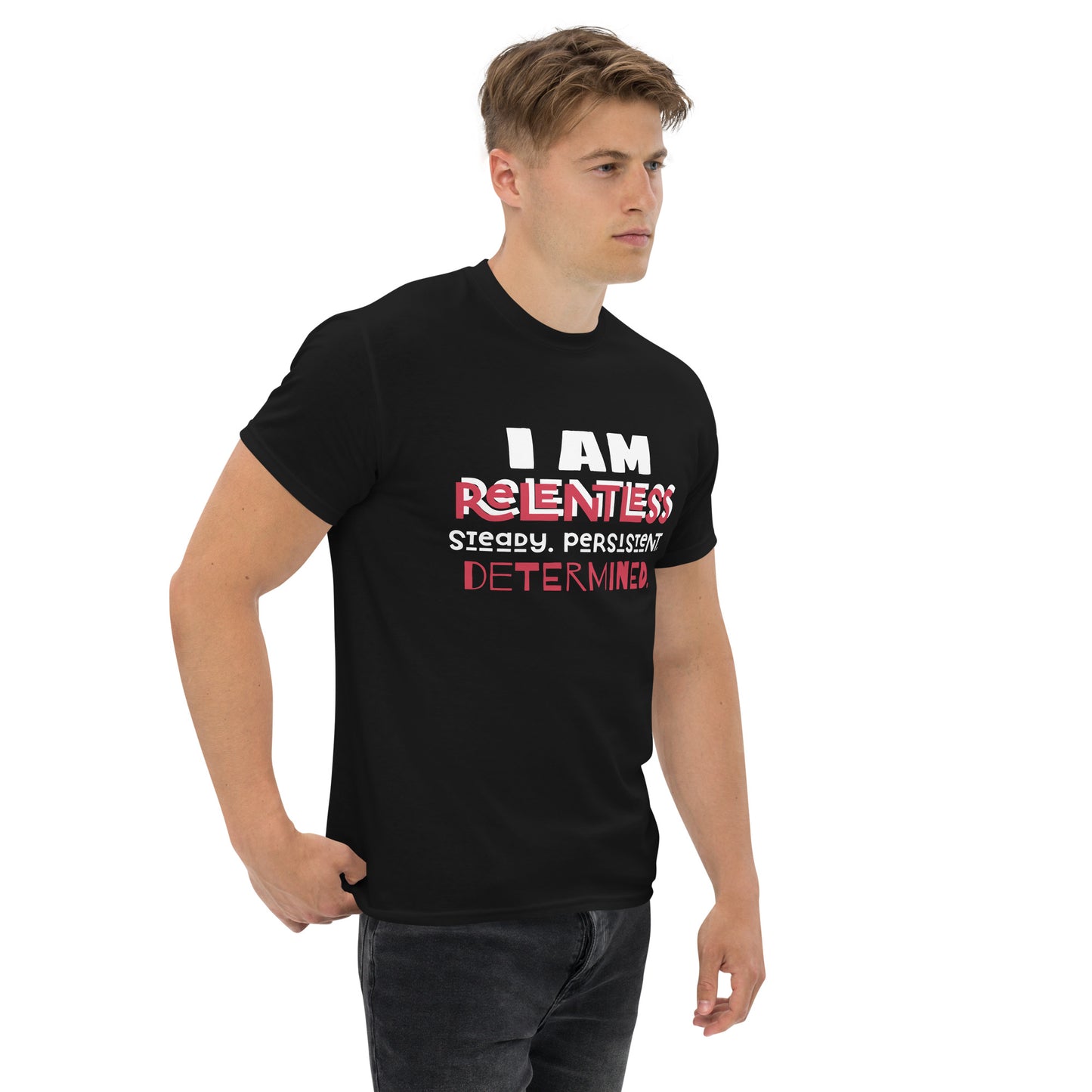I AM Relentless Unisex T-Shirt