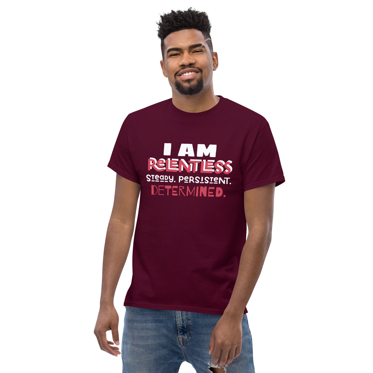 I AM Relentless Unisex T-Shirt