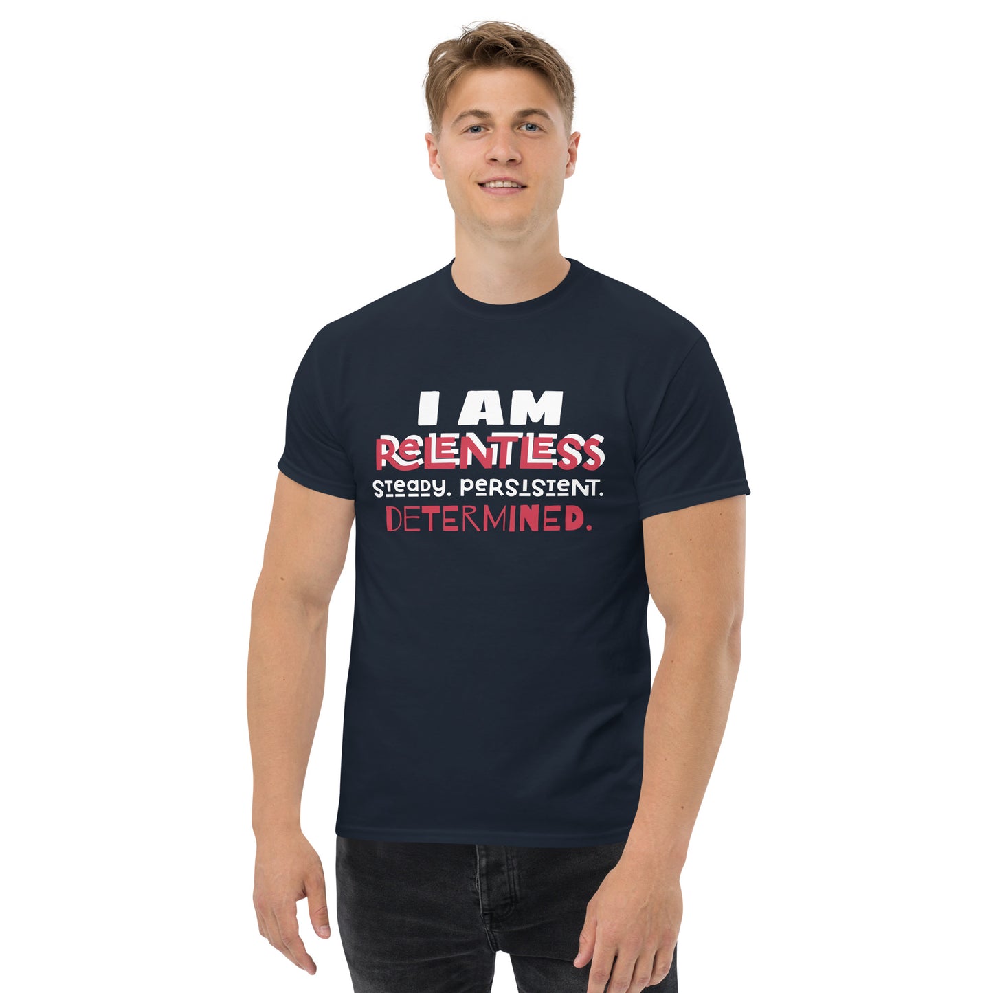 I AM Relentless Unisex T-Shirt