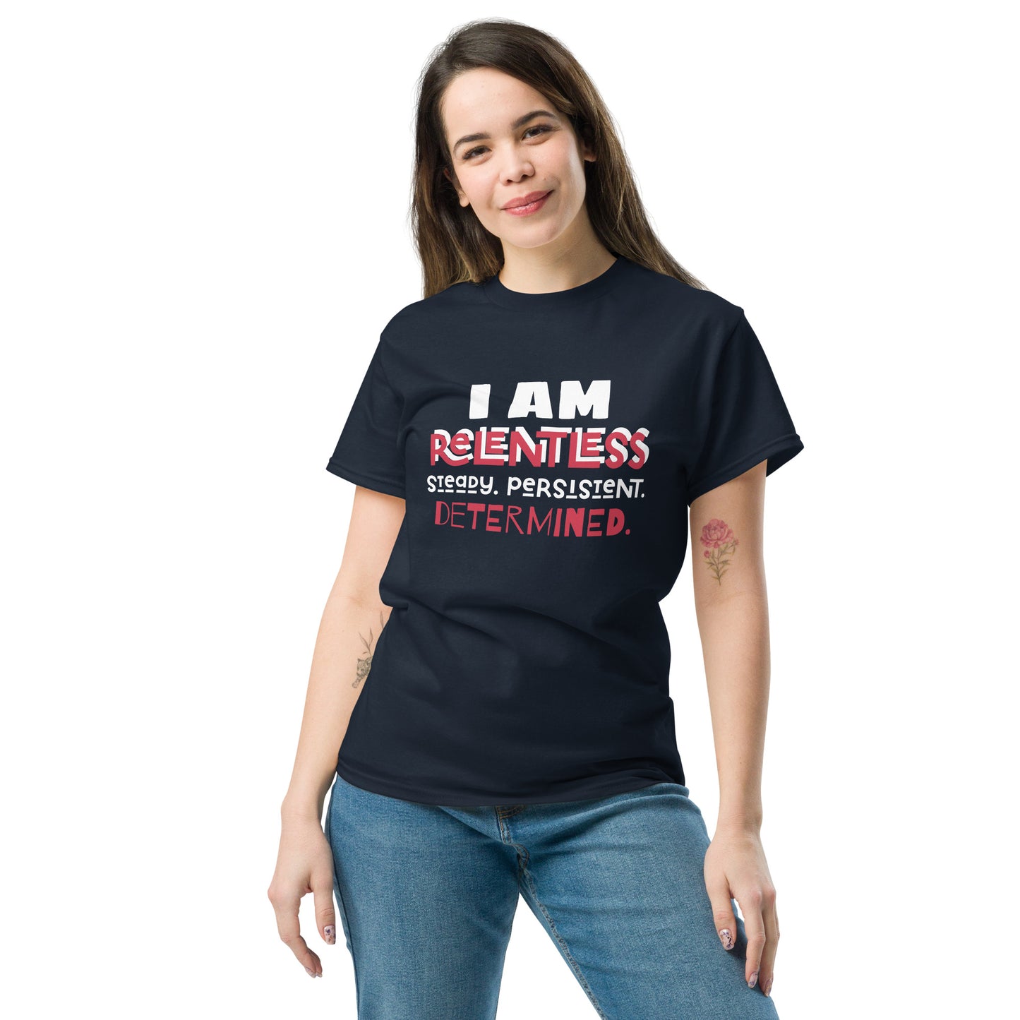 I AM Relentless Unisex T-Shirt