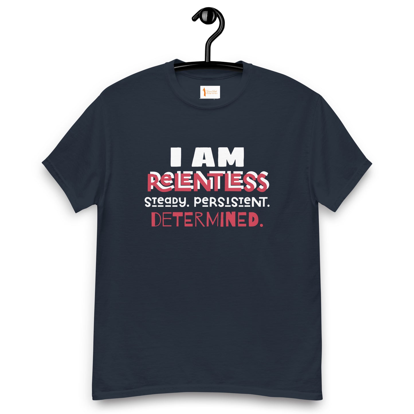 I AM Relentless Unisex T-Shirt