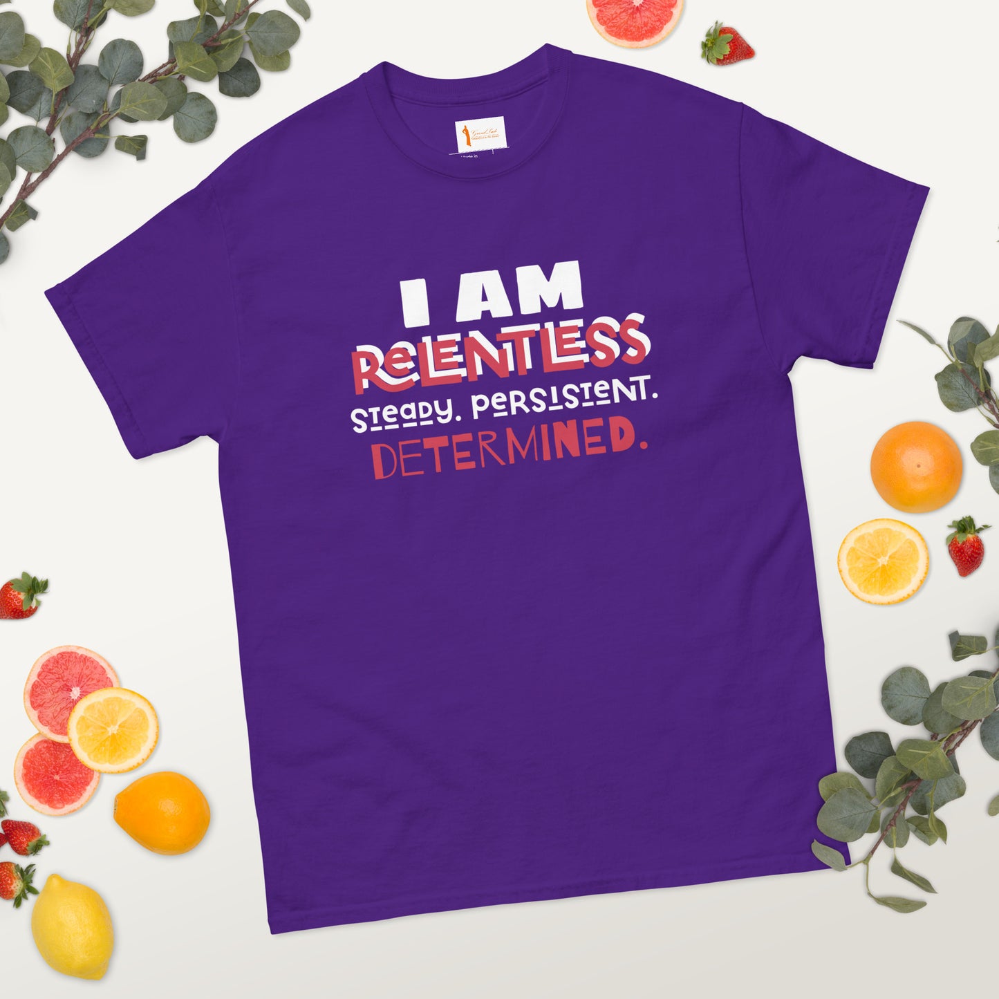 I AM Relentless Unisex T-Shirt