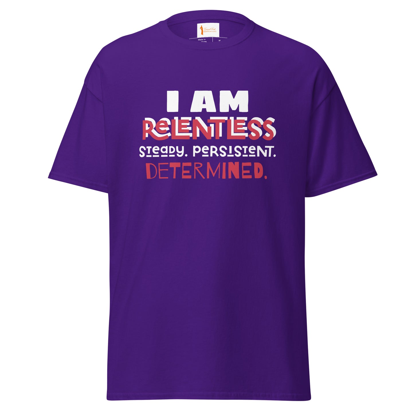 I AM Relentless Unisex T-Shirt