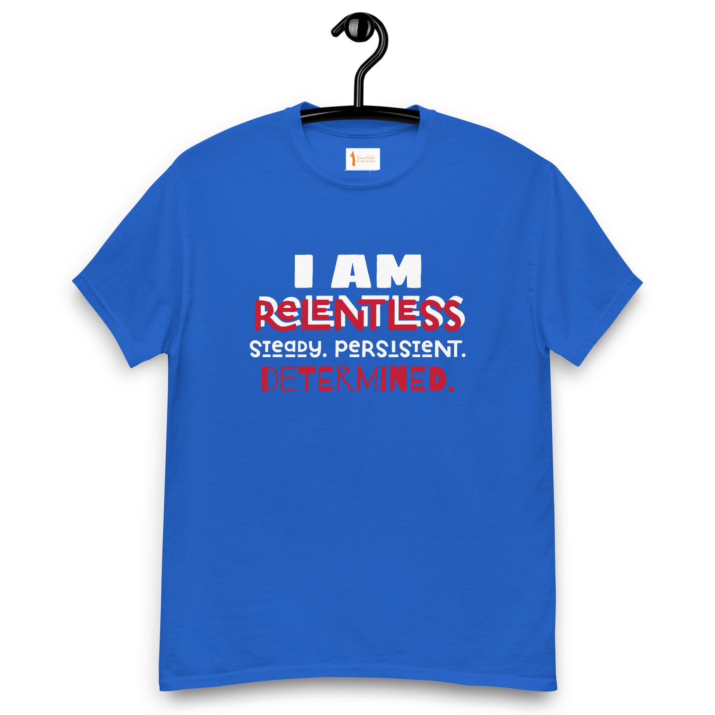 I AM Relentless Unisex T-Shirt