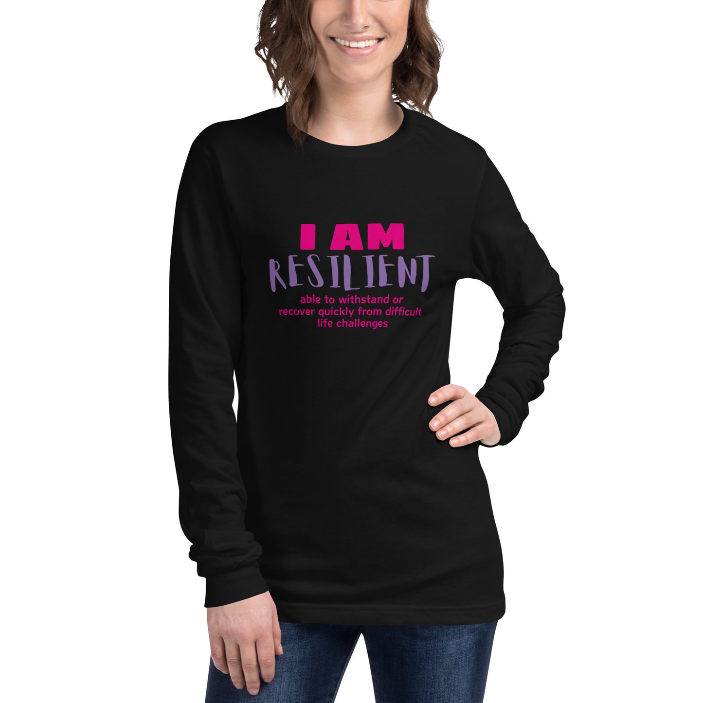 I AM Resilient Long Sleeve T-Shirt