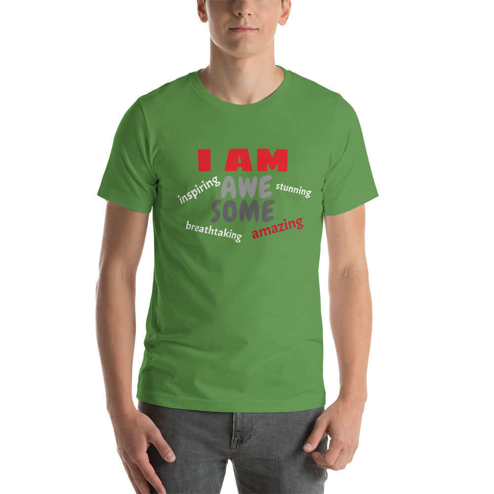 I AM AweSome Unisex T-Shirt