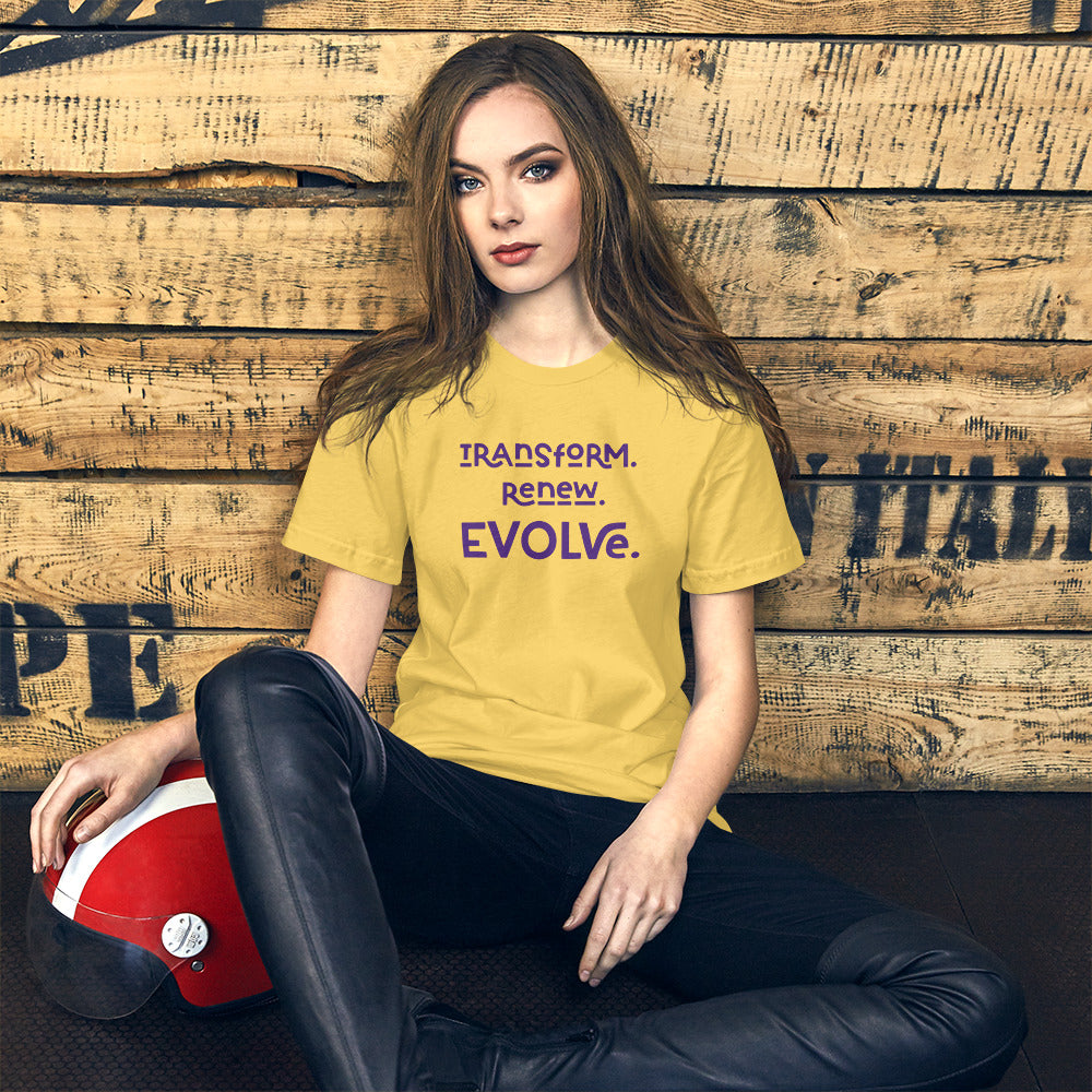 TRANSFORM. RENEW. EVOLVE. - Tee